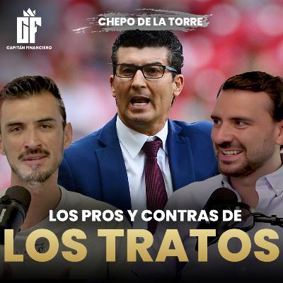 Ep 60 Capitán Financiero | Chepo de la Torre: El poder de decir NO en el fútbol y las finanzas Ep 60 Capitán Financiero | Chepo de la Torre: El poder de decir NO en el fútbol y las finanzas