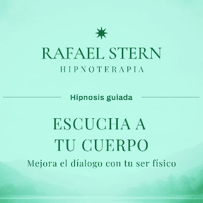 Escucha a tu cuerpo - Hipnosis Guiada