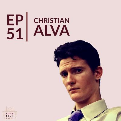 Being the Best You | Christian Alva | Episode #51 Being the Best You | Christian Alva | Episode #51