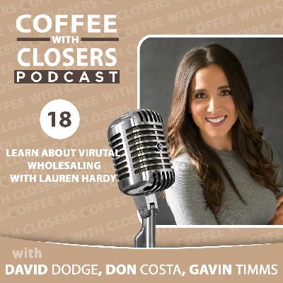 Episode 18: Learn about Virtual Wholesaling with Lauren Hardy