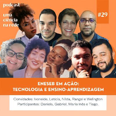 ENESEB em ação: tecnologia e ensino-aprendizagem #29