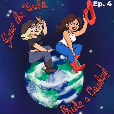 4. Save The World Ride a Cowboy