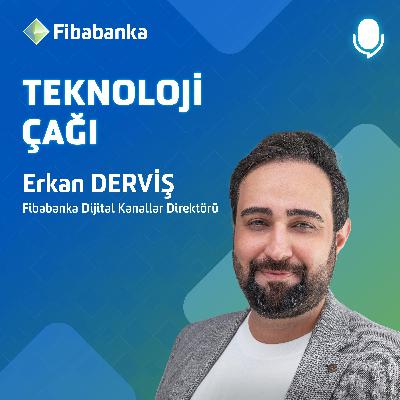 Erkan Derviş - Fibabanka Dijital Kanallar Direktörü - Yapay Zeka ile Dönüşüm, Metaverse - #TeknolojiÇağı Erkan Derviş - Fibabanka Dijital Kanallar Direktörü - Yapay Zeka ile Dönüşüm, Metaverse - #TeknolojiÇağı