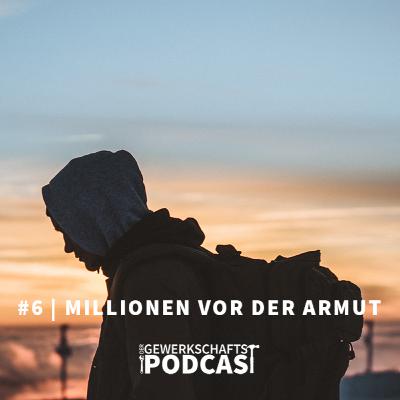 »Millionen werden in Armut getrieben« Über die Folgen von Globalisierung und Corona