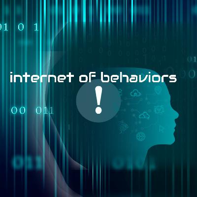 إنترنت السلوكيات: ثورة في فهم وتوجيه السلوك البشري Internet of Behaviors إنترنت السلوكيات: ثورة في فهم وتوجيه السلوك البشري Internet of Behaviors