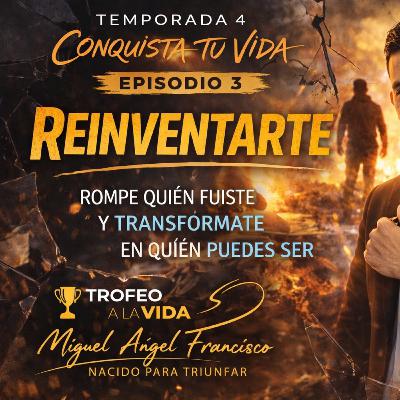 Episodio 3 Reinventarte