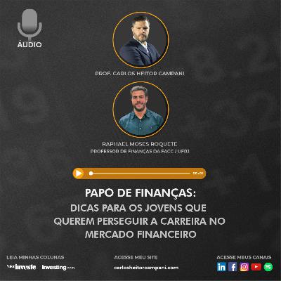 35 - Dicas para os jovens que querem perseguir a carreira no mercado financeiro 35 - Dicas para os jovens que querem perseguir a carreira no mercado financeiro