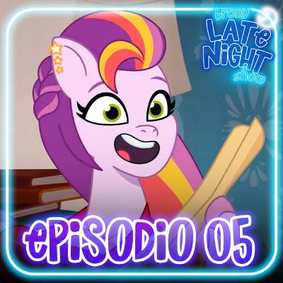 Episodio 05: ¡Oh, santa madre de Sunny Starscout!
