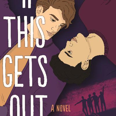 Get [PDF] BOOKS If This Gets Out by Sophie Gonzales