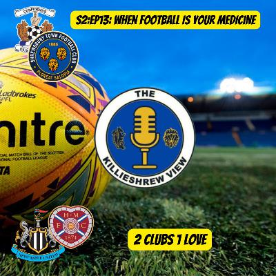 S2:EP13: When football is your medicine