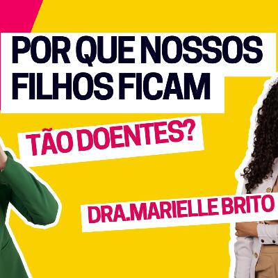 Por que nossos filhos ficam tão doentes, pós volta as aulas?