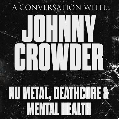 JOHNNY CROWDER (PRISON, DARK SERMON, COPE NOTES)