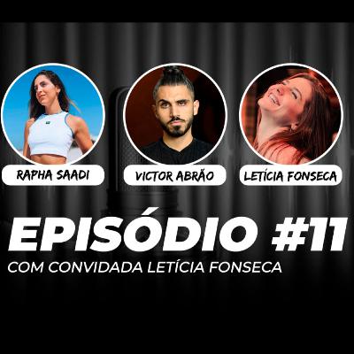 LETÍCIA FONSECA - POD SER FIT #11 LETÍCIA FONSECA - POD SER FIT #11