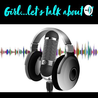 Girl...let's talk about motherhood today!