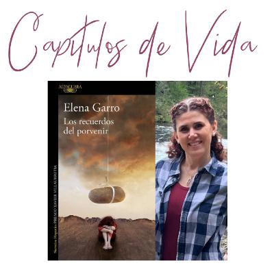 Ep. 40. "Los recuerdos del porvenir" (Elena Garro)