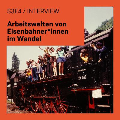 Arbeitswelten von Eisenbahner:innen im Wandel (mit Jessica Hall)