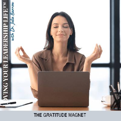 The Gratitude Magnet The Gratitude Magnet