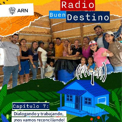 Dialogando y trabajando, ¡nos vamos reconciliando! Dialogando y trabajando, ¡nos vamos reconciliando!