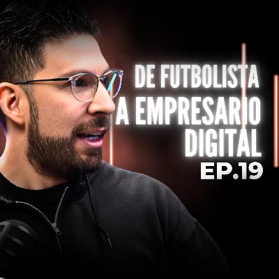 Jugaba fútbol profesional… hoy dirige una marca haciendo tiktoks virales - Aceleradora de Negocios Ep. 19