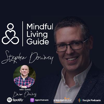 45 - Brian Downes - We all gain from Meitheal 45 - Brian Downes - We all gain from Meitheal