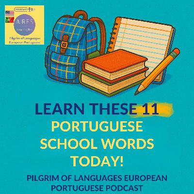 👩‍🏫Learn These 11 Portuguese School Words Today!