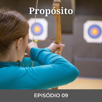 EP 09 - Propósito EP 09 - Propósito
