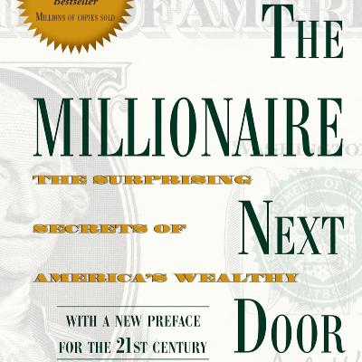 The Millionaire Next Door by Thomas J. Stanley, Book Summary, Podcast, English