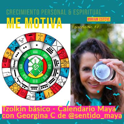 #47 – Tzolkin básico - Calendario Maya con Georgina C de @sentido_maya #47 – Tzolkin básico - Calendario Maya con Georgina C de @sentido_maya