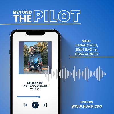 The Next Generation of Pilots