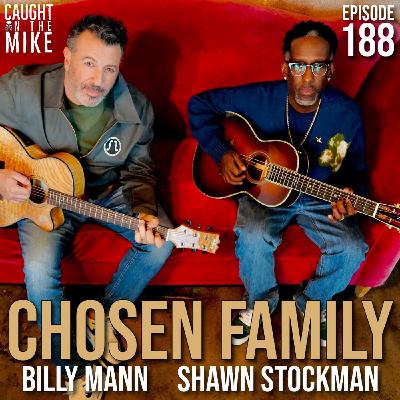 Chosen Family- Shawn Stockman & Billy Mann
