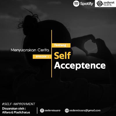 #1 SELF ACCEPTANCE