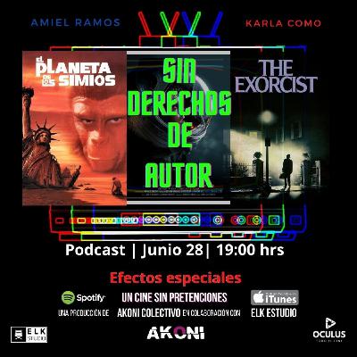 Episodio 20: El cine y sus efectos especiales (con Melissa Ramos)