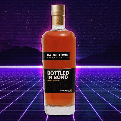 Bardstown Bourbon Company's Bold Rebrand Sparks Debate + Bottled-in-Bond Review Bardstown Bourbon Company's Bold Rebrand Sparks Debate + Bottled-in-Bond Review