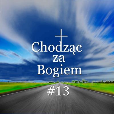 Odkryj moc bliskiej relacji z Bogiem. CHZB13