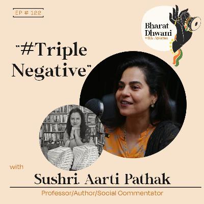S 15| Ep 122| Sushri. Aarti Pathak and Shri. Abhijit Joag