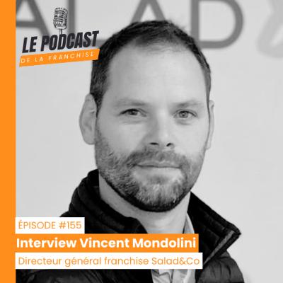 Interview franchise Salad&Co - Vincent Mondolini - Directeur général franchise Salad&Co