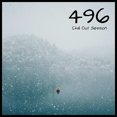 Zoltan Biro - Chill Out Session 496