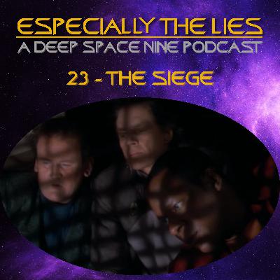 The Siege - Star Trek Deep Space Nine - 23
