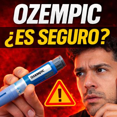 87. Lo que Ozempic le hace a tu cuerpo (y nadie te lo dice) 87. Lo que Ozempic le hace a tu cuerpo (y nadie te lo dice)