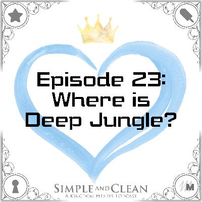 Where is Deep Jungle?