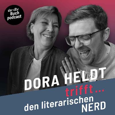 Dora Heldt trifft - den Literarischen Nerd (3)