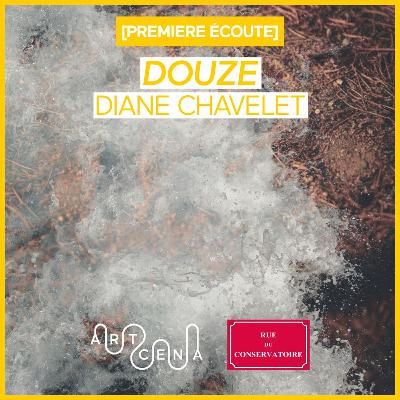Lecture - « DOUZE » de Diane Chavelet