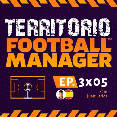 Territorio FM 3x05, con Juan Larios, jugador del Southampton - Canterano de Sevilla, Barça y City, debut en Premier