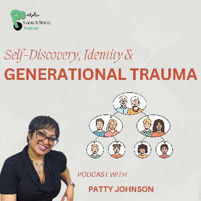 Exploring Generational Trauma, Perfectionism, and Self-Awareness
