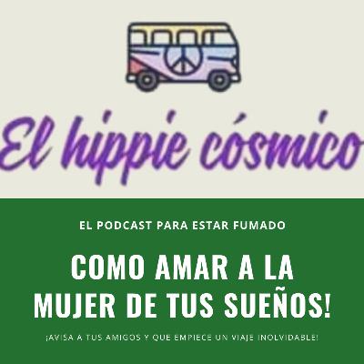 ¿Cómo enamorar a la mujer de tus sueños ?
