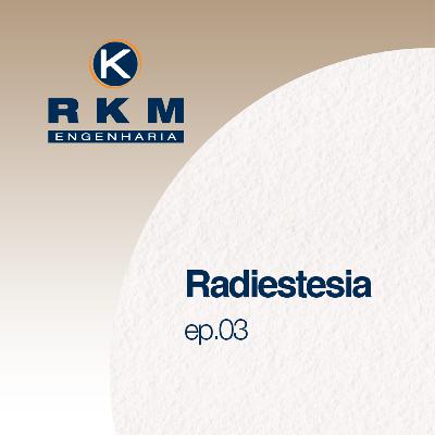 Ep.03 - Radiestesia: ambientes harmônicos e saúde em equilíbrio Ep.03 - Radiestesia: ambientes harmônicos e saúde em equilíbrio
