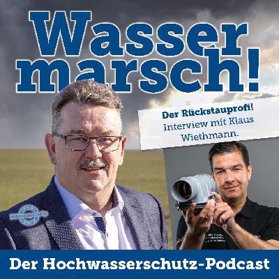 #50 Der Rückstauprofi! Interview mit Klaus Wiethmann.