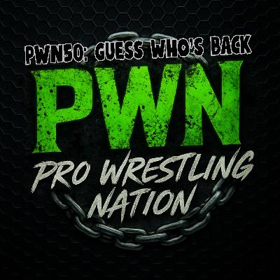 PWN50: Guess Who's Back