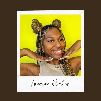 5.2 True to Black Women // Lauren Dreher
