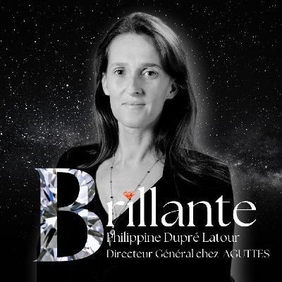 Brillante #3 Philippine Dupré Latour - Directeur Général chez Aguttes Brillante #3 Philippine Dupré Latour - Directeur Général chez Aguttes